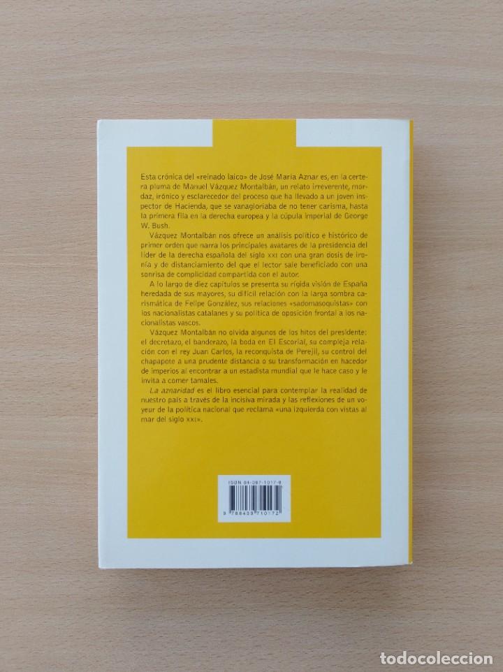 Libros de segunda mano: LA AZNARIDAD. Manuel V&aacute;zquez Montalb&aacute;n - Foto 2