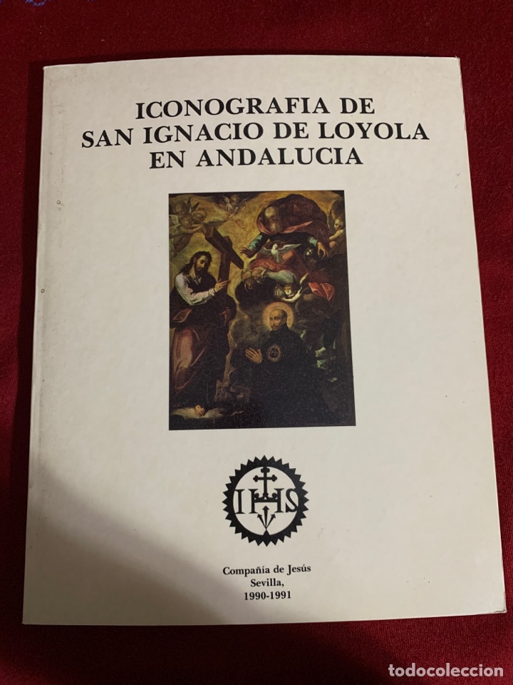 Livres d'occasion: Iconograf&iacute;a de san Ignacio de Loyola en Andaluc&iacute;a. AA.VV.