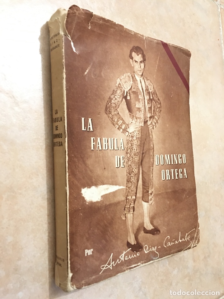 Libros de segunda mano: LA FABULA DE DOMINGO ORTEGA - ANTONIO D&Iacute;AZ CA&Ntilde;ABATE - PRIMERA EDICION - Foto 7