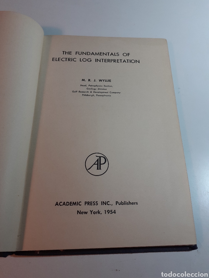 Libros de segunda mano: Electric log interpretation M. R. J. Willie ingl&eacute;s 1954 Libro de referencia - Foto 1
