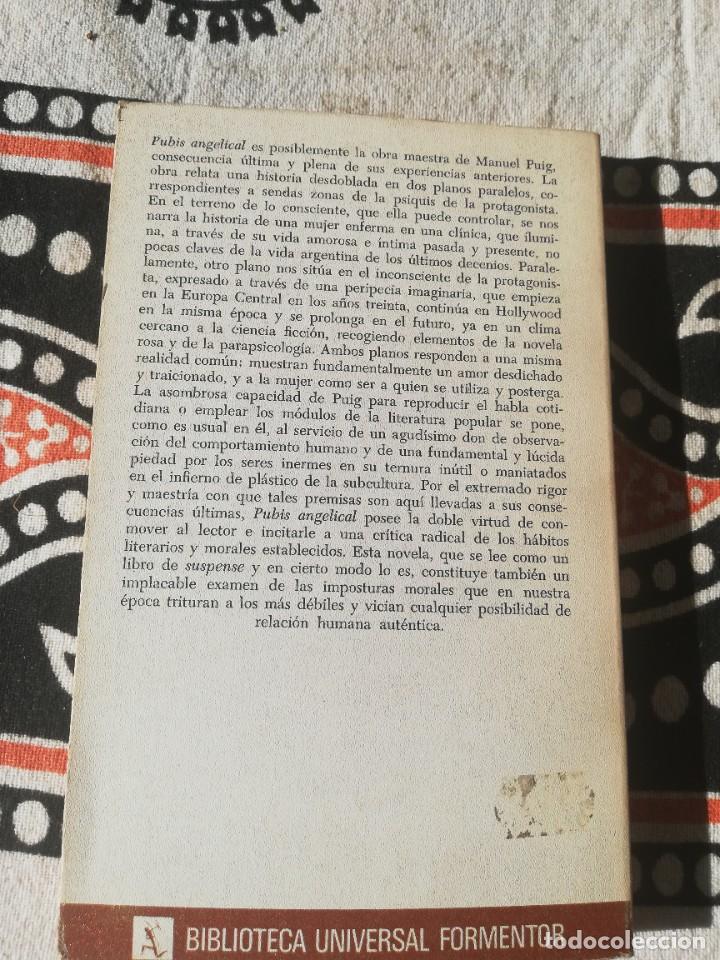 Libros de segunda mano: Manuel PUIG, Pubis angelical. Seix-Barral, 1982. - Foto 2