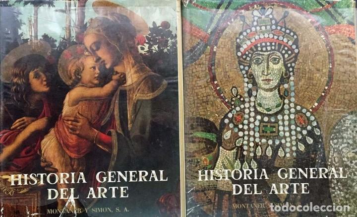 Libros de segunda mano: LIBROS HISTORIA GENERAL DEL ARTE. MONTANER Y SIMON 2 TOMOS - Foto 1