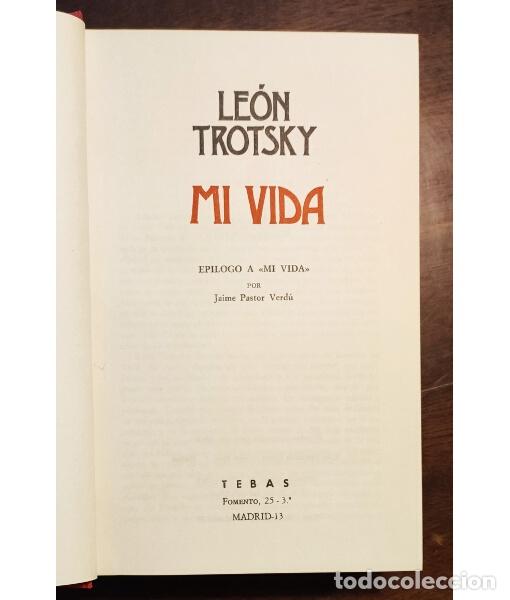 Libros de segunda mano: MI VIDA . TROTSKY, Le&oacute;n. Tebas. 1978. - Foto 3