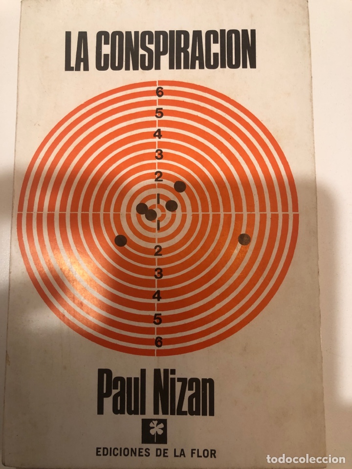Libros de segunda mano: La conspiraci&oacute;n. Paul nizan. Ediciones de la flor - Foto 1