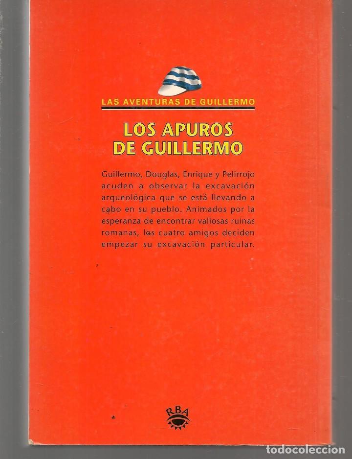 Libros de segunda mano: LOS APUROS DE GUILLERMO. RICHMAL CROMPTON. RBA, 2001. ( P/C60) - Foto 2