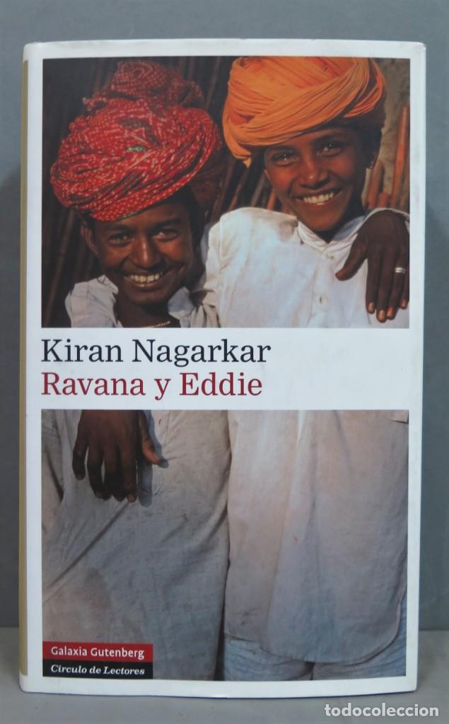 Libros de segunda mano: RAVANA Y EDDIE. Kiran Nagarkar - Foto 1