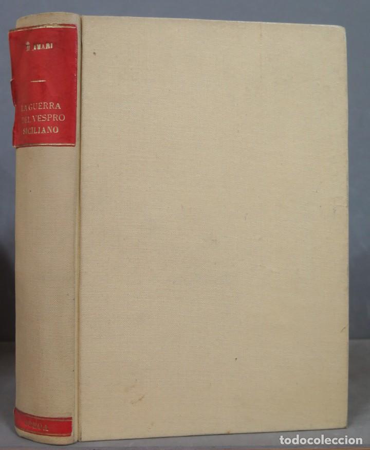 Libri di seconda mano: LA GUERRA DEL VESPRO SICILIANO. MICHELE AMARI