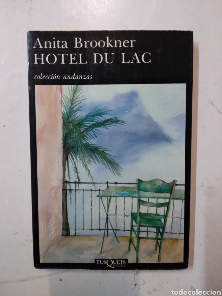Libros de segunda mano: Animales Brookner, Hotel du Las,Tusquets 49 - Foto 1