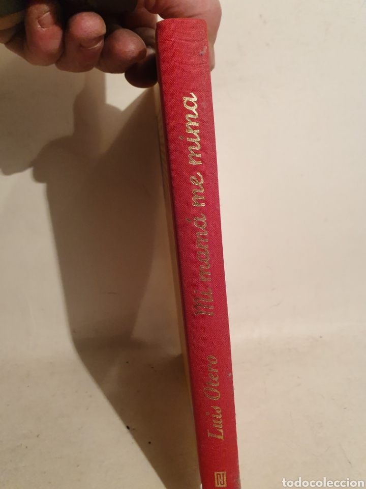 Libros de segunda mano: LUIS OTERO. MI MAMA ME MIMA. 1998. - Foto 4