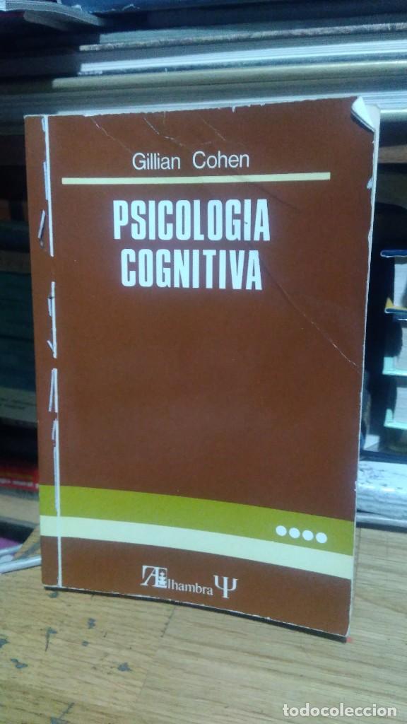Libros de segunda mano: PSICOLOG&Iacute;A COGNITIVA, GILLIAN COHEN, ED. ALHAMBRA - Foto 1