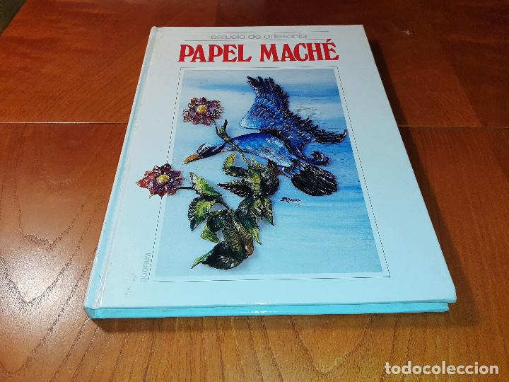 Libros de segunda mano: PAPEL MACH&Eacute; - ESCUELA DE ARTESAN&Iacute;A - Foto 1