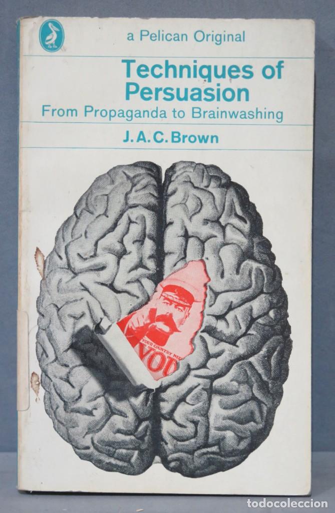 Libros de segunda mano: Techniques of Persuasion. BROWN - Foto 1