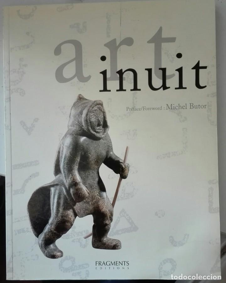 Second hand books: Baud; Brice, Jacot, Butor. Art Inuit: La Sculpture et l'estampe ... 1997