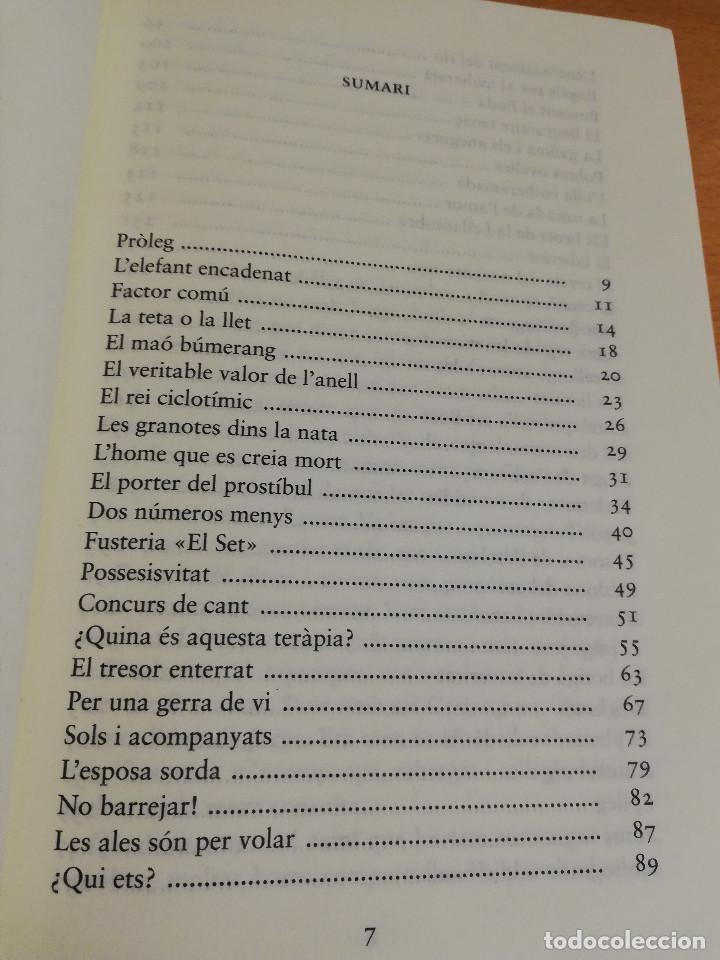 Libros de segunda mano: ESCOLTAM. ELS CONTES QUE EM VAN ENSENYAR A VIURE (JORGE BUCAY) - Foto 5