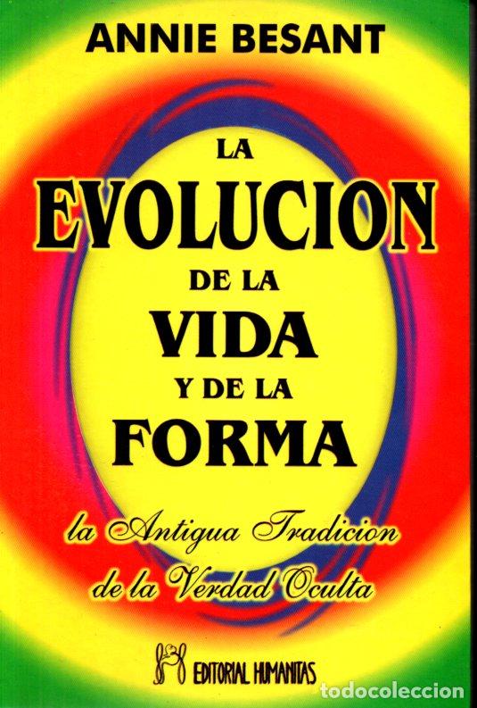 Libros de segunda mano: ANNIE BESANT : EVOLUCI&Oacute;N DE LA VIDA Y DE LA FORMA (HUMANITAS, 2001) - Foto 1