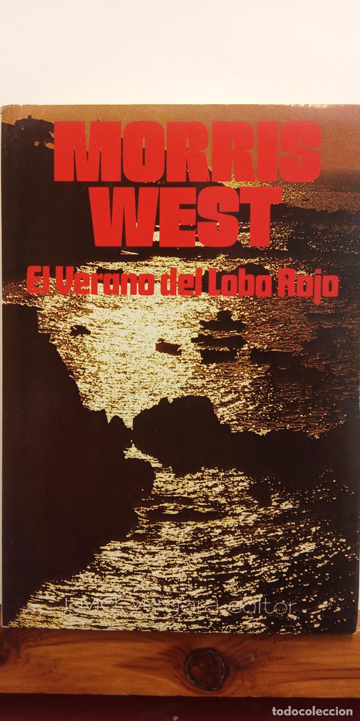 Libros de segunda mano: EL VERANO DEL LOBO ROJO. MORRIS WEST. EDITORIAL PLANETA - Foto 1