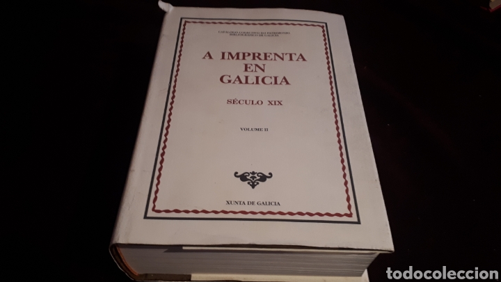 Libros de segunda mano: A IMPRENTA EN GALICIA S&Eacute;CULO XIX VOLUME II-XUNTA DE GALICIA 2002