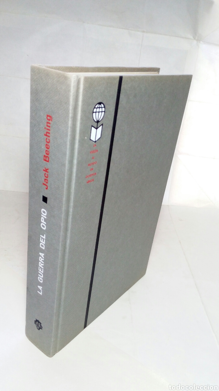 Libros de segunda mano: La guerra del Opio. Jack Beeching. - Foto 7