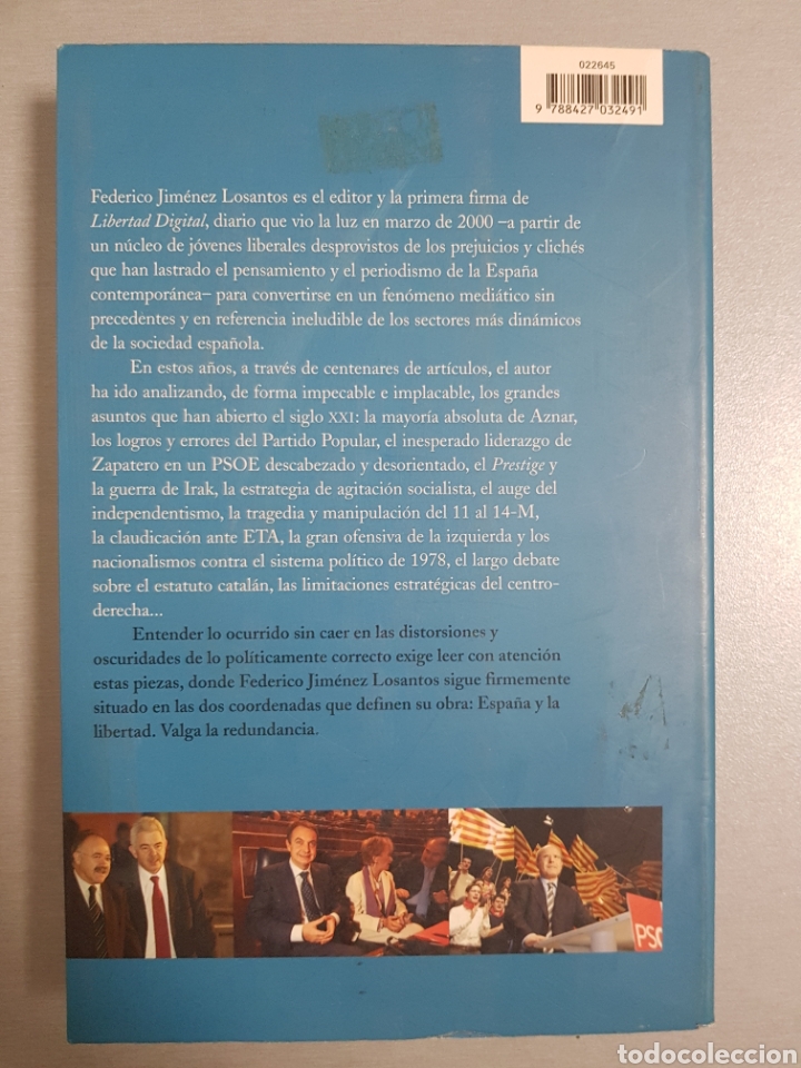Libros de segunda mano: FEDERICO JIM&Eacute;NEZ LOSANTOS . ESPA&Ntilde;A Y LIBERTAD - Foto 2