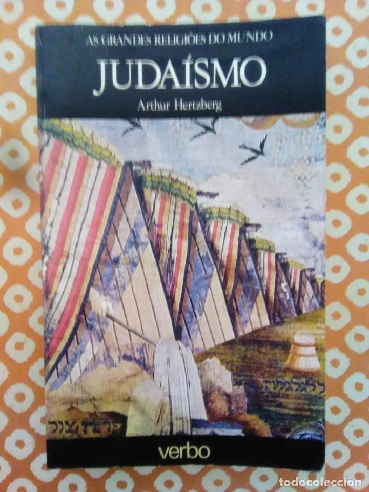 Libros de segunda mano: ARTHUR HERTZBERG.- Juda&iacute;smo. - Foto 1