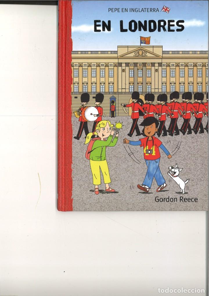 Libros de segunda mano: PEPE EN INGLATERRA. EN LONDRES. Gordon Reece - Foto 1