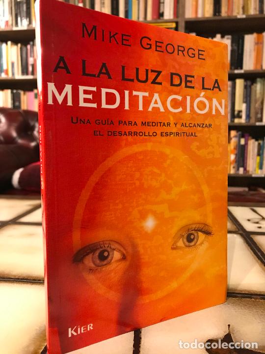 Libros de segunda mano: A la luz de la meditaci&oacute;n. Mike George - Foto 1