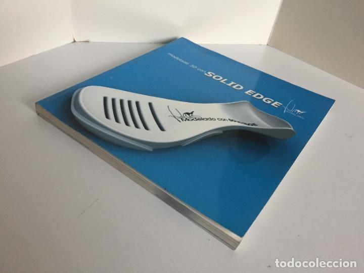 Libros de segunda mano: MANUAL PR&Aacute;CTICO DE SOLID EDGE. ASIER PINILLOS GORDON. MODELADO 3D CON SOLID EDGE. JUL D&Iacute;AZ OTERO. CD - Foto 5