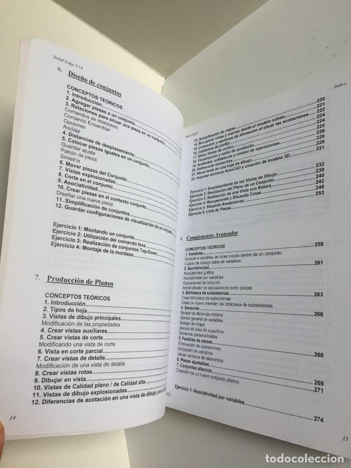 Libros de segunda mano: MANUAL PR&Aacute;CTICO DE SOLID EDGE. ASIER PINILLOS GORDON. MODELADO 3D CON SOLID EDGE. JUL D&Iacute;AZ OTERO. CD - Foto 24