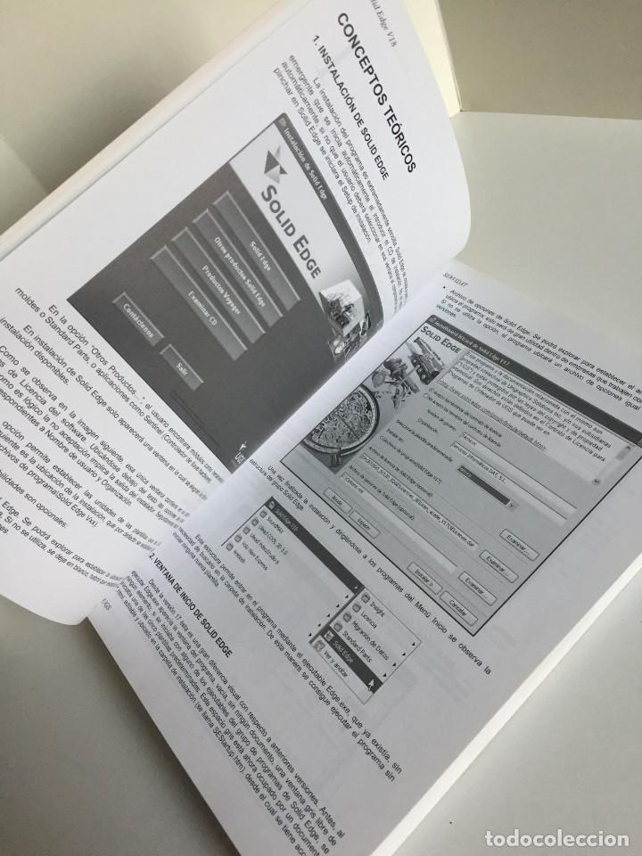 Libros de segunda mano: MANUAL PR&Aacute;CTICO DE SOLID EDGE. ASIER PINILLOS GORDON. MODELADO 3D CON SOLID EDGE. JUL D&Iacute;AZ OTERO. CD - Foto 28