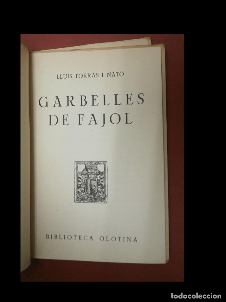 Libri di seconda mano: Garbelles de Fajol (1). Lluis Torras i Nat&oacute;