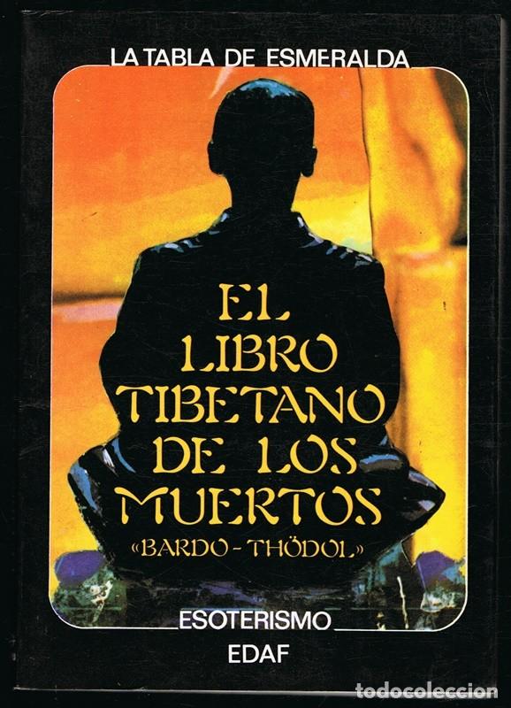 Libros de segunda mano: EL LIBRO TIBETANO DE LOS MUERTOS - Foto 1