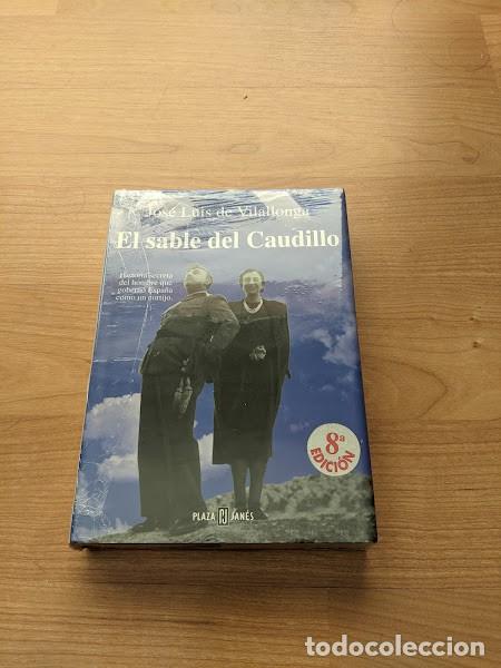Libros de segunda mano: EL SABLE DE CAUDILLO. JOS&Eacute; LUIS DE VILALLONGA - Foto 1