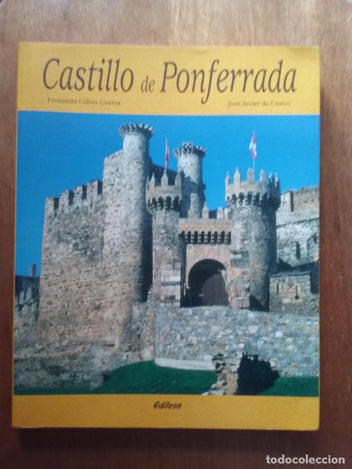 Libri di seconda mano: CASTILLO DE PONFERRADA, FERNANDO COBOS GUERRA, JOSE JAVIER DE CASTRO, EDILESA