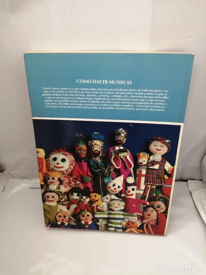 Libros de segunda mano: C&Oacute;MO HACER MU&Ntilde;ECAS (PRIMERA EDICI&Oacute;N) - Foto 2