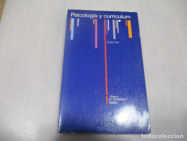 Libros de segunda mano: CESAR COLL Psicolog&iacute;a y curriculum W10855 - Foto 1