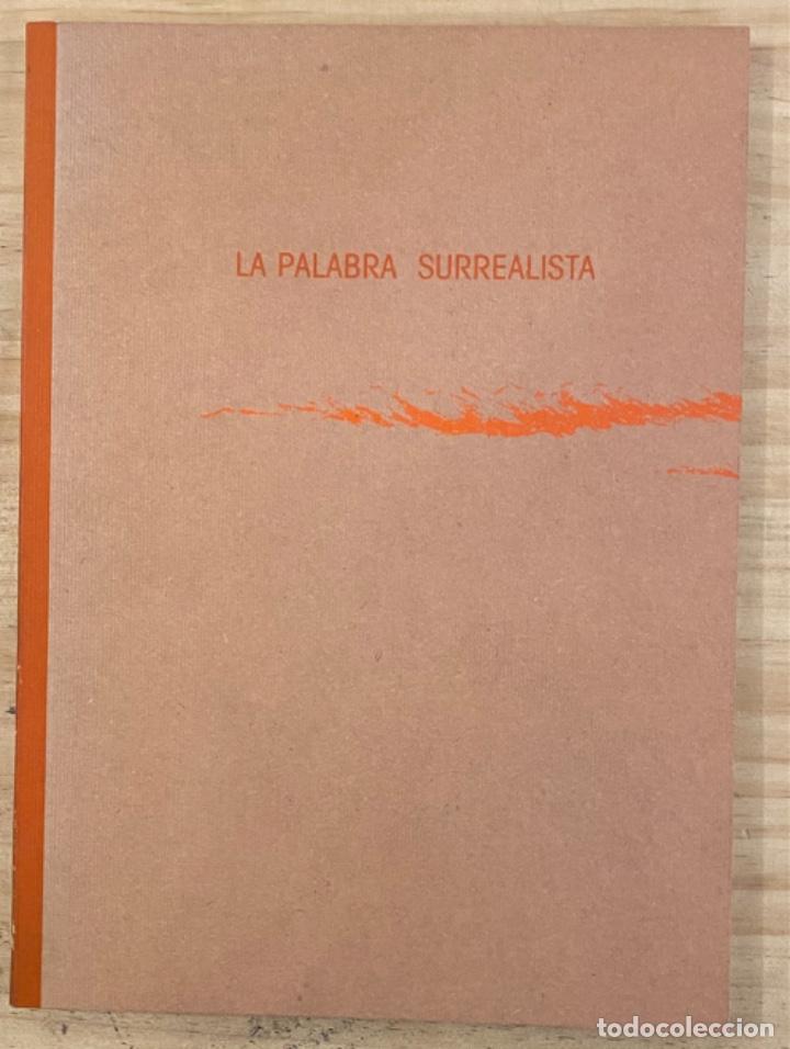 Libros de segunda mano: Miguel Logro&ntilde;o. La palabra surrealista - Foto 1