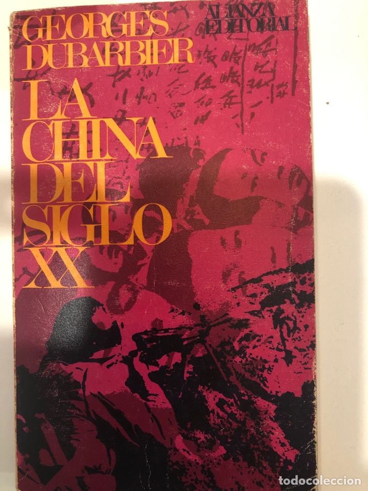 Libros de segunda mano: La china del siglo XX. George Dubarier - Foto 1