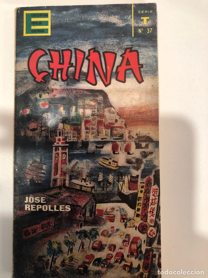 Libros de segunda mano: China. Jose Repolles. En idioma espa&ntilde;ol - Foto 1