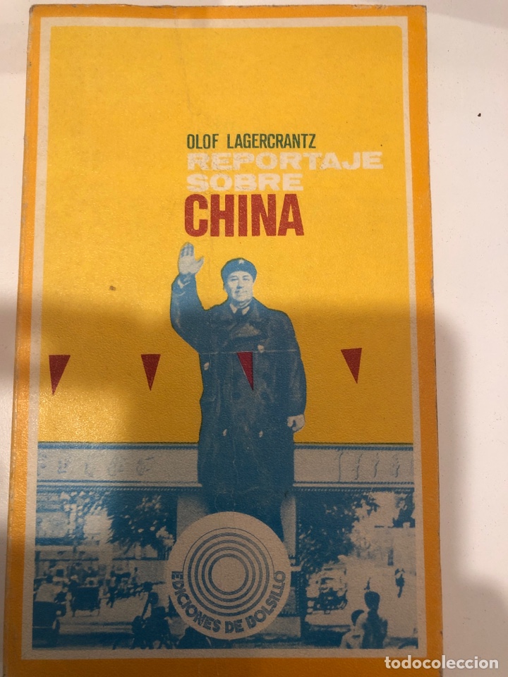 Libros de segunda mano: Reportaje sobre China. Olof Lagercrantz - Foto 1