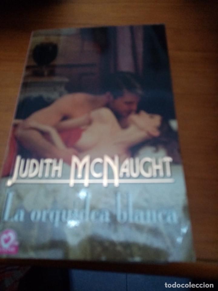 Libros de segunda mano: LA ORQUIDEA BLANCA. JUDITH MCNAUGHT. EST28B3 - Foto 1