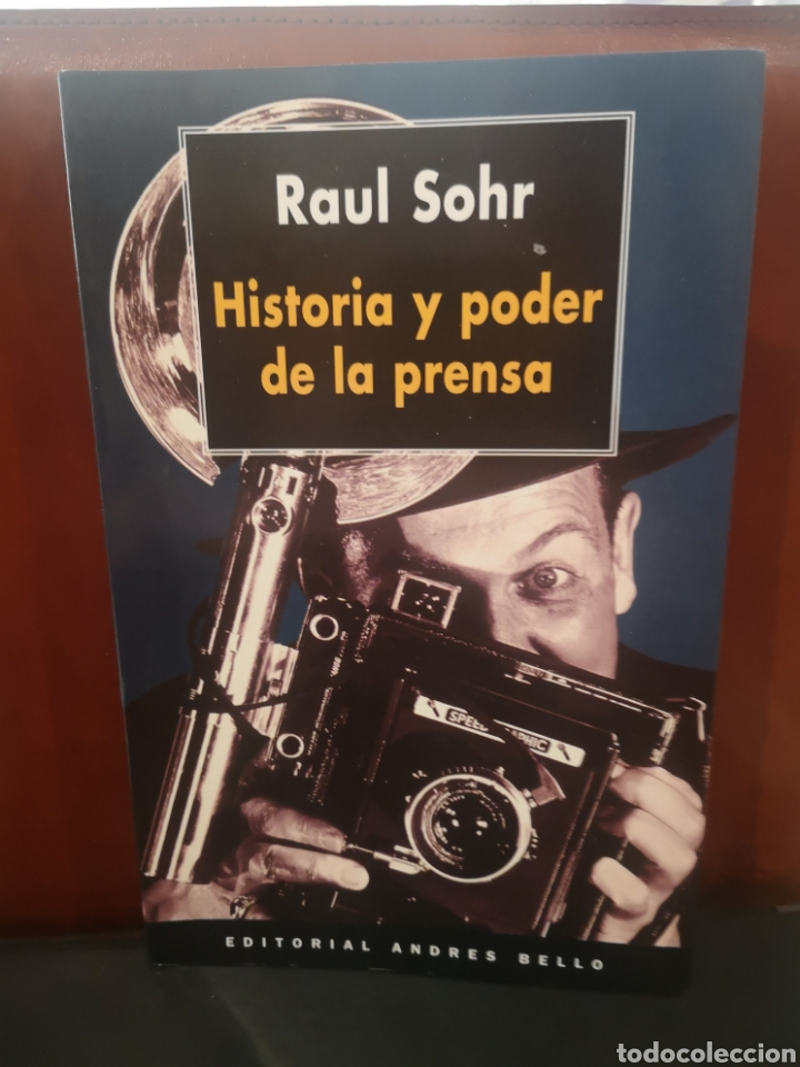 Libros de segunda mano: Historia y poder de la prensa. Ra&uacute;l Sohr. - Foto 1