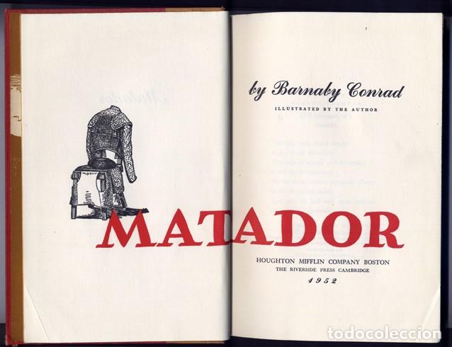 Libros de segunda mano: CONRAD, Barnaby. Matador. 1952. - Foto 2