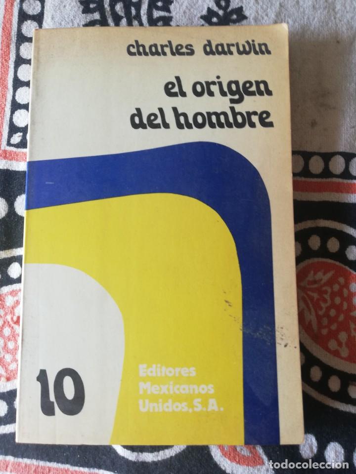 Libros de segunda mano: CHARLES DARWIN. EL ORIGEN DEL HOMBRE . MEXICANOS UNIDOS - Foto 1