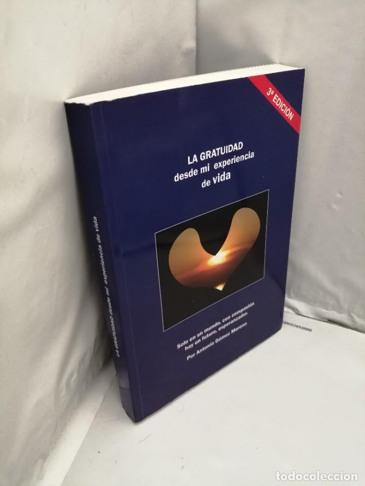 Libros de segunda mano: LA GRATUIDAD. DESDE MI EXPERIENCIA DE VIDA - Foto 3