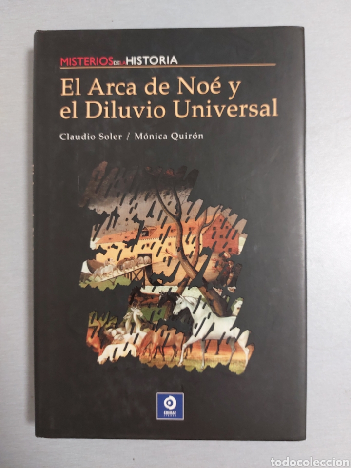 Libros de segunda mano: EL ARCA DE NO&Eacute; Y EL DILUVIO UNIVERSAL / CLAUDIO SOLER, MONICA QUIR&Oacute;N - Foto 1