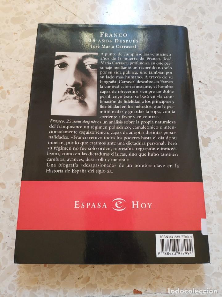 Libros de segunda mano: FRANCO 25 A&Ntilde;OS DESPUES.- JOSE MARIA CARRASCAL - Foto 3