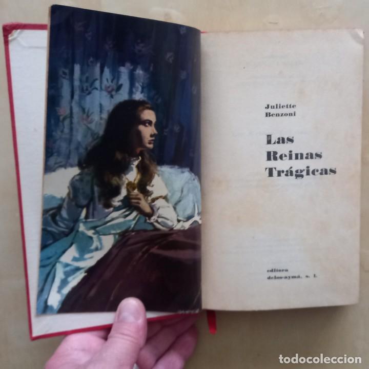 Libros de segunda mano: LAS REINAS TR&Aacute;GICAS - JULIETTE BENZONI - Foto 2