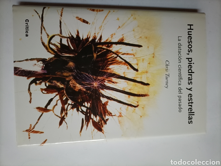 Libros de segunda mano: Huesos piedras y estrellas. La dataci&oacute;n cient&iacute;fica del pasado Chris turney - Foto 3