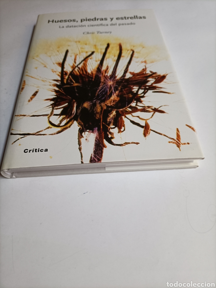 Libros de segunda mano: Huesos piedras y estrellas. La dataci&oacute;n cient&iacute;fica del pasado Chris turney - Foto 4