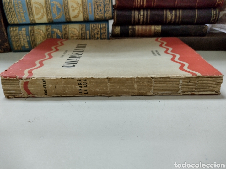 Libros de segunda mano: Ganar&aacute;s la luz. Le&oacute;n Felipe. M&eacute;xico 1943 - Foto 3